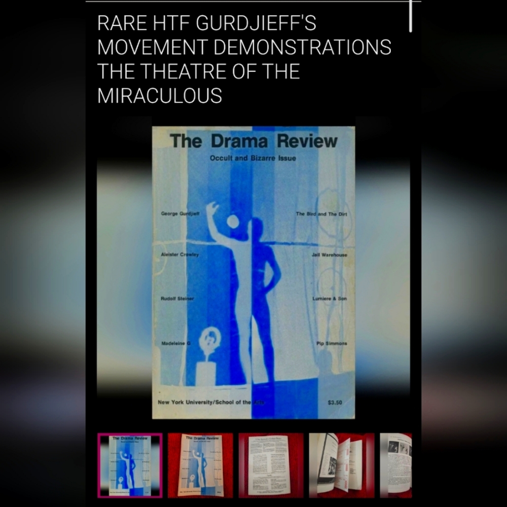 RARE HTF GURDJIEFF'S MOVEMENT DEMONSTRATIONS THE THEATRE OF THE MIRACULOUS